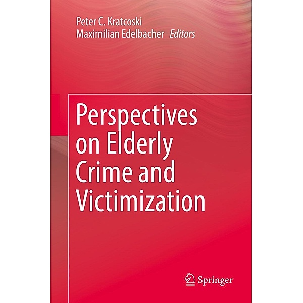 Perspectives on Elderly Crime and Victimization