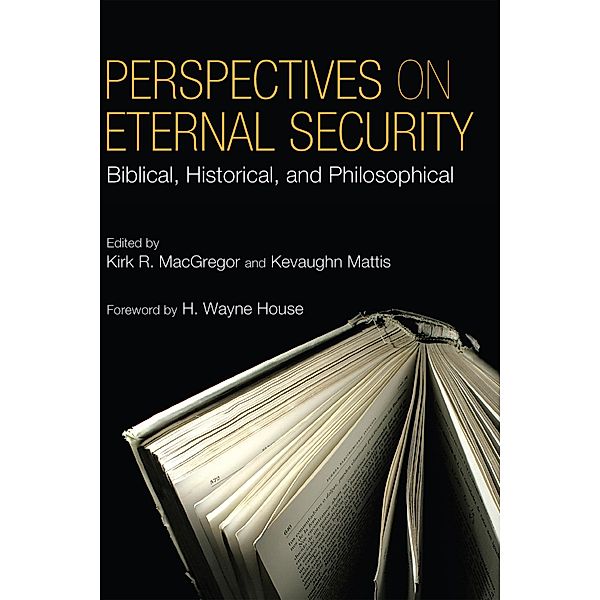 Perspectives on Eternal Security