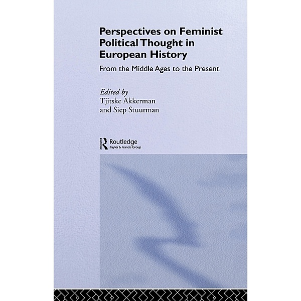 Perspectives on Feminist Political Thought in European History