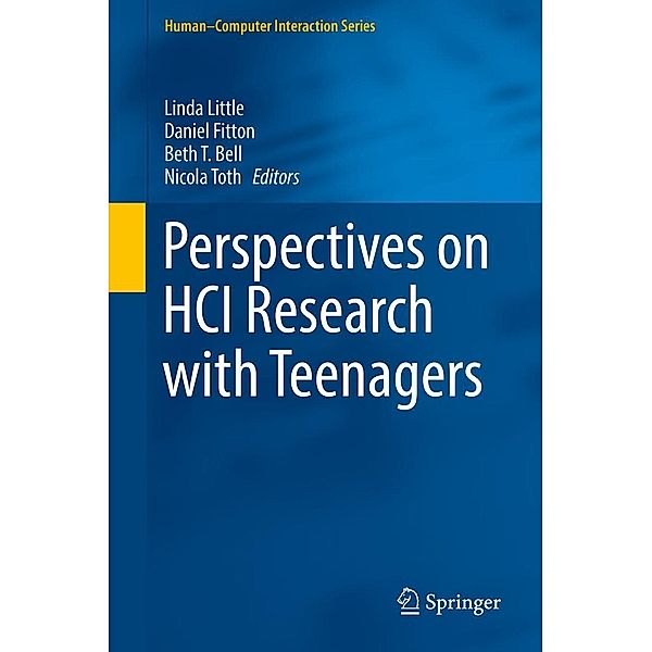 Perspectives on HCI Research with Teenagers / Human-Computer Interaction Series