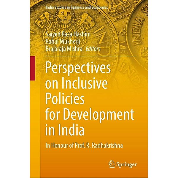 Perspectives on Inclusive Policies for Development in India / India Studies in Business and Economics
