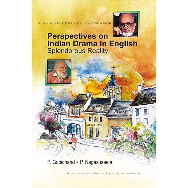 Perspectives on Indian Drama in English, P. Gopichand, P. Nagasuseela