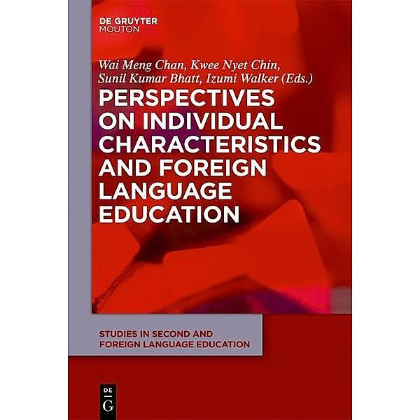 Perspectives on Individual Characteristics and Foreign Language Education / Studies in Second and Foreign Language Education