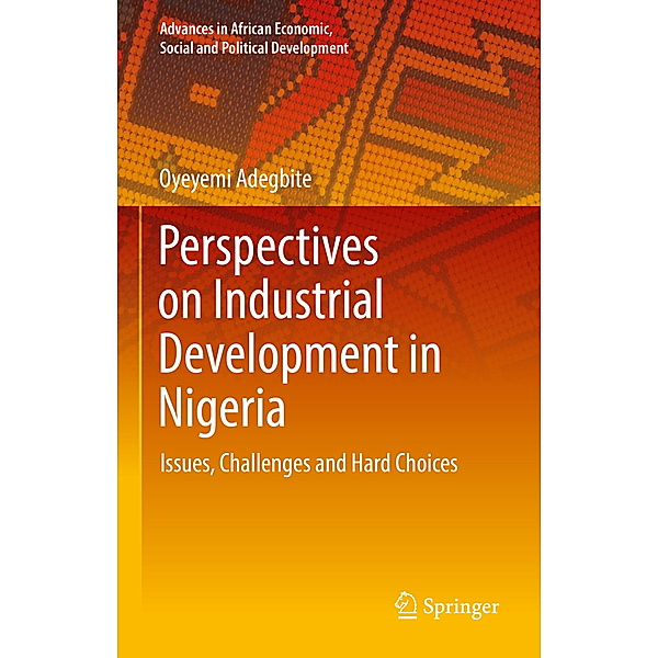 Perspectives on Industrial Development in Nigeria, Oyeyemi Adegbite