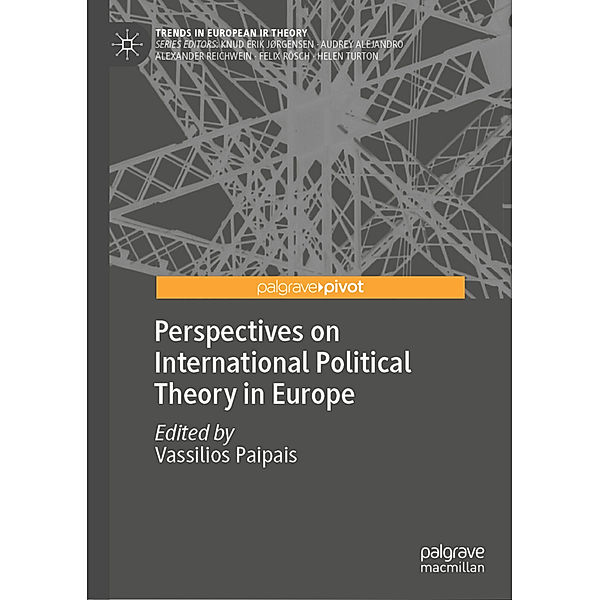 Perspectives on International Political Theory in Europe