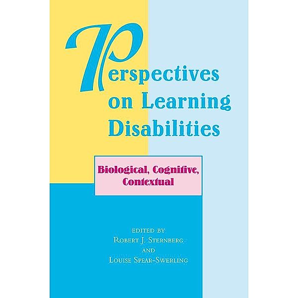 Perspectives On Learning Disabilities, Robert Sternberg, Louise Spear-Swerling