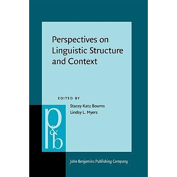 Perspectives on Linguistic Structure and Context