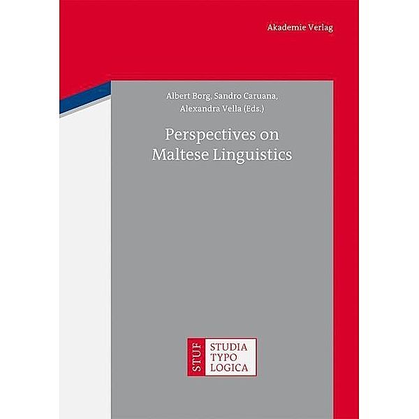 Perspectives on Maltese Linguistics / Studia Typologica Bd.14