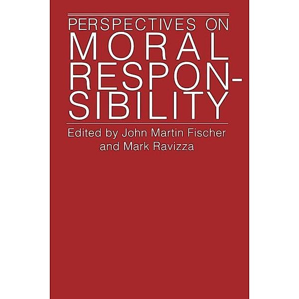 Perspectives on Moral Responsibility