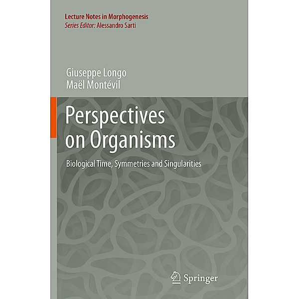 Perspectives on Organisms, Giuseppe Longo, Maël Montévil