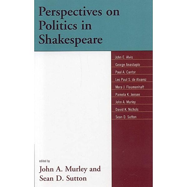 Perspectives on Politics in Shakespeare