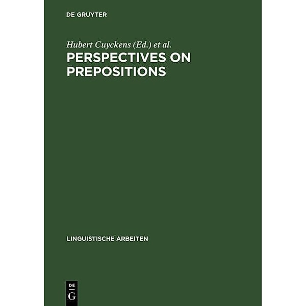 Perspectives on Prepositions / Linguistische Arbeiten Bd.454