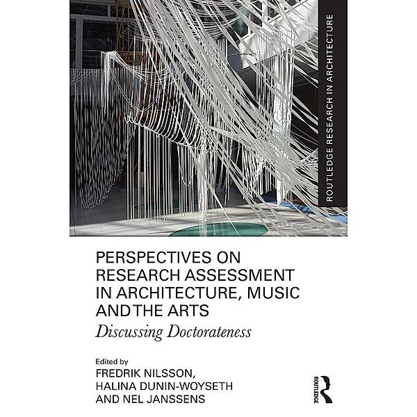 Perspectives on Research Assessment in Architecture, Music and the Arts