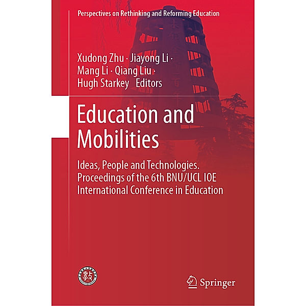 Perspectives on Rethinking and Reforming Education / Education and Mobilities