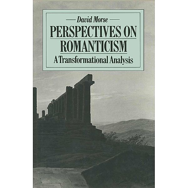 Perspectives on Romanticism, David Morse