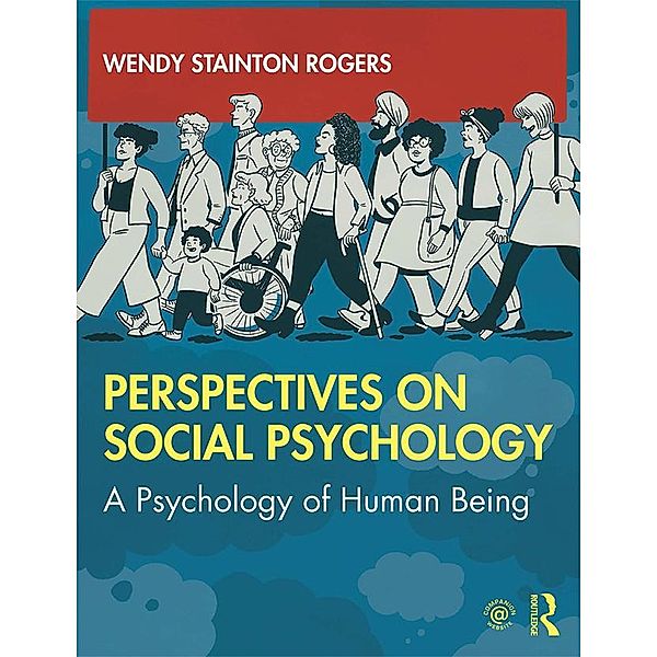 Perspectives on Social Psychology, Wendy Stainton Rogers