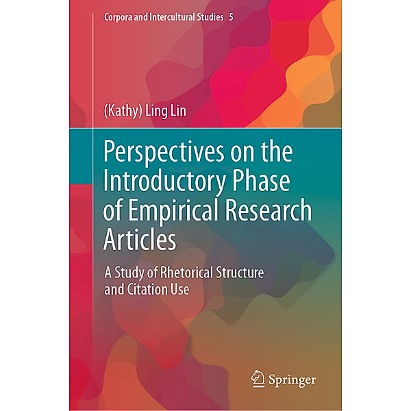 Perspectives on the Introductory Phase of Empirical Research Articles, (Kathy) Ling Lin