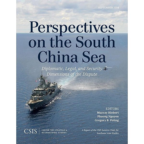 Perspectives on the South China Sea / CSIS Reports