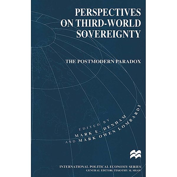 Perspectives on Third-World Sovereignty / International Political Economy Series