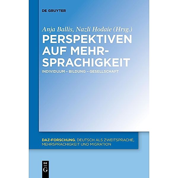 Perspektiven auf Mehrsprachigkeit / DaZ-Forschung [DaZ-For] Bd.16