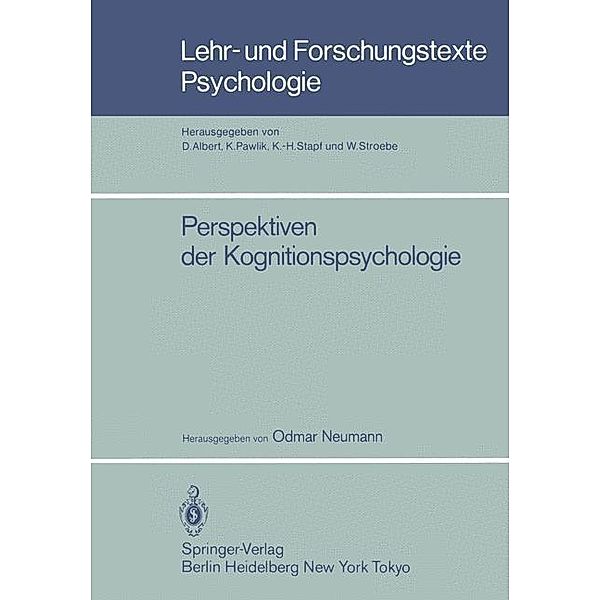 Perspektiven der Kognitionspsychologie / Lehr- und Forschungstexte Psychologie Bd.15