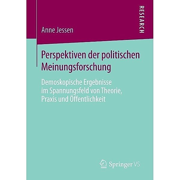 Perspektiven der politischen Meinungsforschung, Anne Jessen