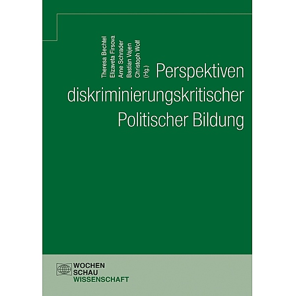 Perspektiven diskriminierungskritischer Politischer Bildung / GPJE Nachwuchsband
