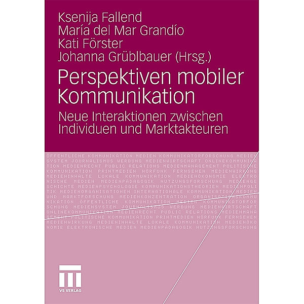 Perspektiven mobiler Kommunikation