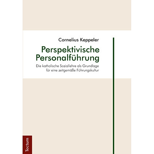 Perspektivische Personalführung, Cornelius Keppeler