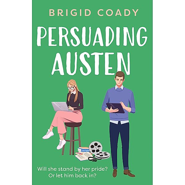 Persuading Austen, Brigid Coady
