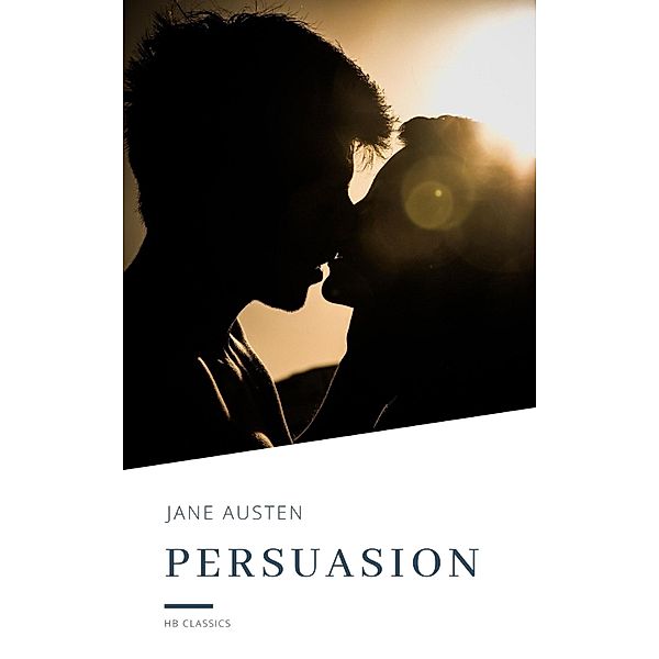Persuasion, Jane Austen, Hb Classics