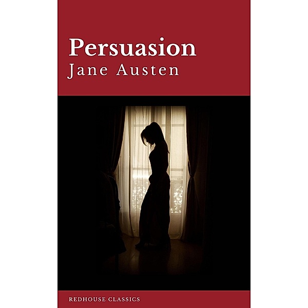 Persuasion, Jane Austen, Redhouse