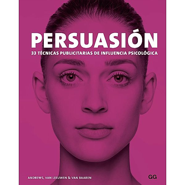 Persuasión, Marc Andrews, Matthijs van Leeuwen, Rick van Baaren