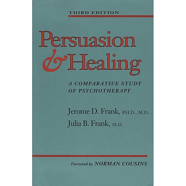Persuasion and Healing, Jerome D. Frank
