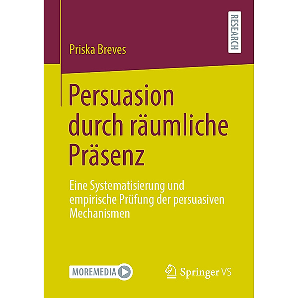 Persuasion durch räumliche Präsenz, Priska Breves