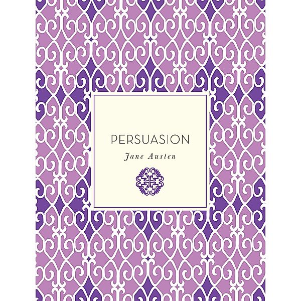 Persuasion / Knickerbocker Classics, Jane Austen