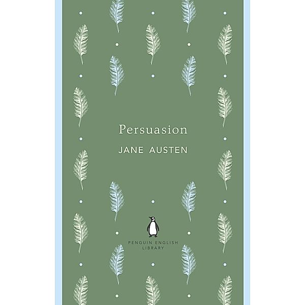 Persuasion / The Penguin English Library, Jane Austen