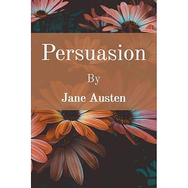 Persuasion / Z & L Barnes Publishing, Jane Austen