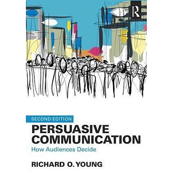 Persuasive Communication, Richard Young