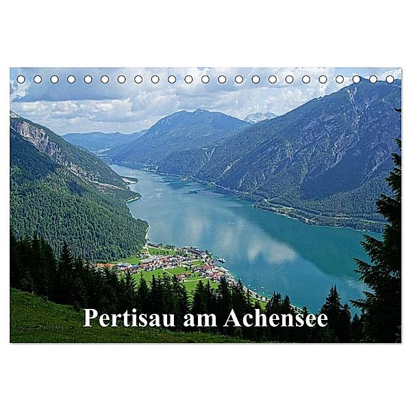 Pertisau am Achensee (Tischkalender 2024 DIN A5 quer), CALVENDO Monatskalender, Susan Michel