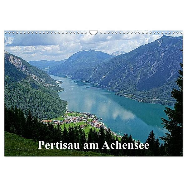 Pertisau am Achensee (Wandkalender 2025 DIN A3 quer), CALVENDO Monatskalender, Calvendo, Susan Michel