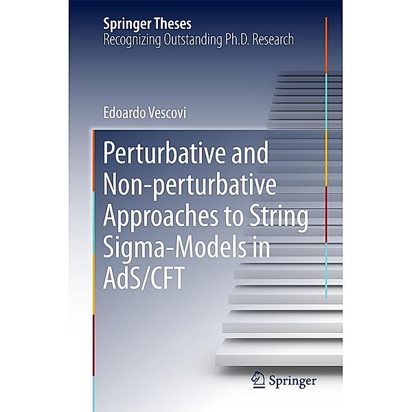 Perturbative and Non-perturbative Approaches to String Sigma-Models in AdS/CFT / Springer Theses, Edoardo Vescovi