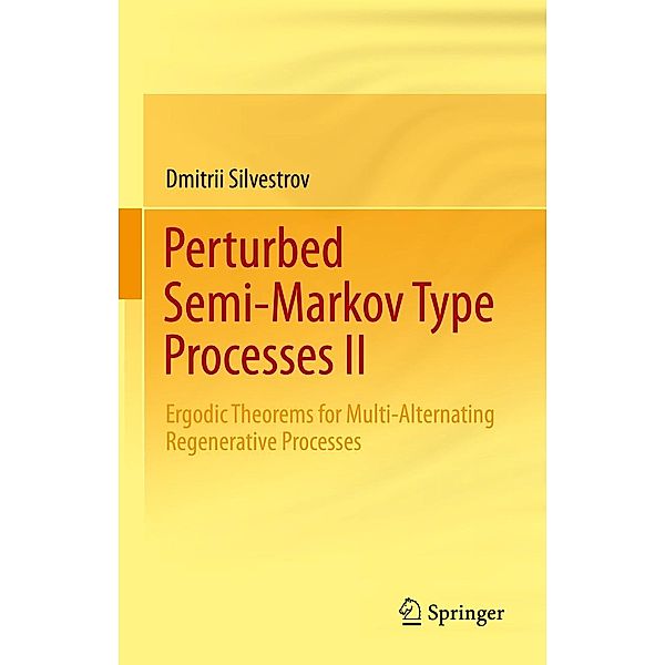 Perturbed Semi-Markov Type Processes II, Dmitrii Silvestrov