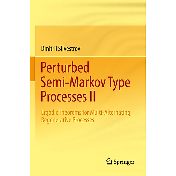 Perturbed Semi-Markov Type Processes II, Dmitrii Silvestrov