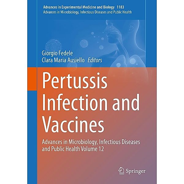 Pertussis Infection and Vaccines / Advances in Experimental Medicine and Biology Bd.1183