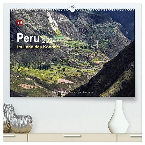 Peru 2024 Im Land des Kondors (hochwertiger Premium Wandkalender 2024 DIN A2 quer), Kunstdruck in Hochglanz, Uwe Bergwitz