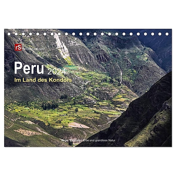 Peru 2024 Im Land des Kondors (Tischkalender 2024 DIN A5 quer), CALVENDO Monatskalender, Uwe Bergwitz