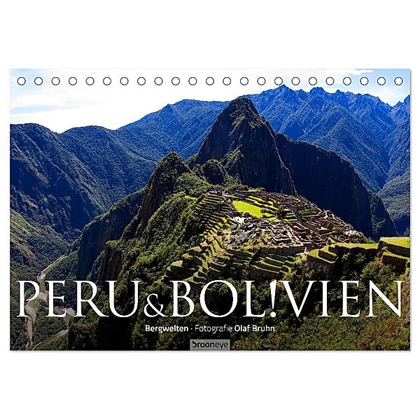 Peru & Bolivien - Die Landschaft (Tischkalender 2024 DIN A5 quer), CALVENDO Monatskalender, Olaf Bruhn