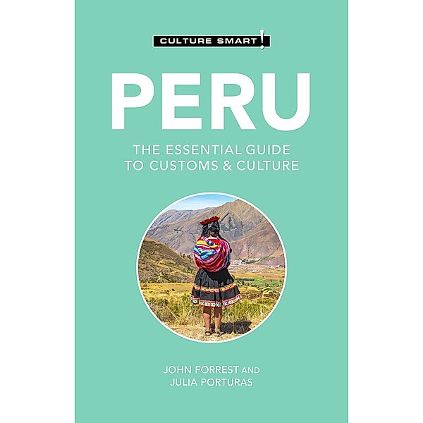 Peru - Culture Smart!, John Forrest