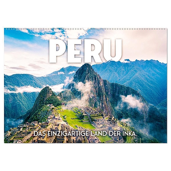 Peru - Das einzigartige Land der Inkas. (Wandkalender 2024 DIN A2 quer), CALVENDO Monatskalender, SF